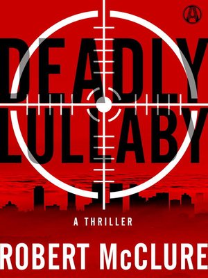 cover image of Deadly Lullaby